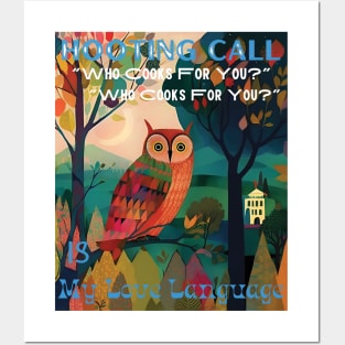 Hoot of Owl Is My Love Language Posters and Art